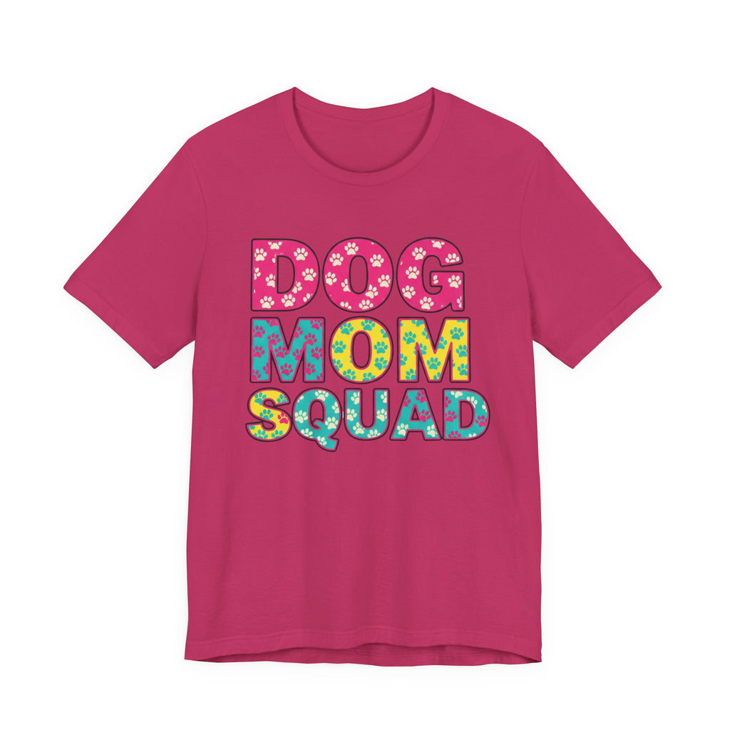 Dog Mom Squad Graphic Tee, Cute Pet Lover Shirt, Gift for Dog Owners, Fun Casual Wear, Dog Lover Apparel, Free Shipping
